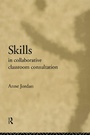 Cover: Skills in Collaborative Classroom Consultation - Routledge