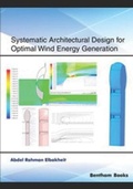 Cover: Systematic Architectural Design for Optimal Wind Energy Generation - Bentham Science Publishers