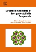 Cover: Structural Chemistry of Inorganic Actinide Compounds - Elsevier