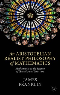 Abbildung von: An Aristotelian Realist Philosophy of Mathematics - Palgrave Macmillan