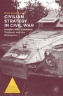 Cover: Civilian Strategy in Civil War - Palgrave MacMillan