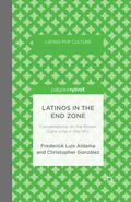 Cover: Latinos in the End Zone - Palgrave Pivot