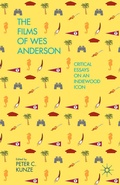 Cover: The Films of Wes Anderson - Palgrave MacMillan
