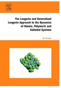 Bild: The Langevin and Generalised Langevin Approach to the Dynamics of Atomic, Polymeric and Colloidal Systems - Elsevier