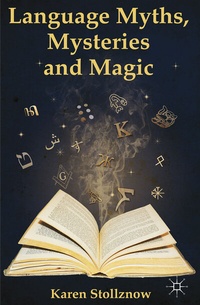 Abbildung von: Language Myths, Mysteries and Magic - Palgrave Macmillan