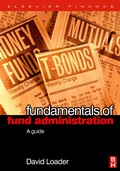 Cover: Fundamentals of Fund Administration - Butterworth-Heinemann