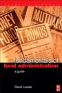 Cover: Fundamentals of Fund Administration - Butterworth-Heinemann