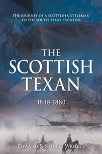 Enlarge image Cover: The Scottish Texan - AUTHORHOUSE