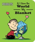 Cover: If I Gave the World My Blanket - Simon Spotlight