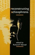 Cover: Reconstructing Schizophrenia - Routledge