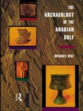 Cover: The Archaeology of the Arabian Gulf - Routledge