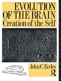Enlarge image Cover: Evolution of the Brain: Creation of the Self - Routledge