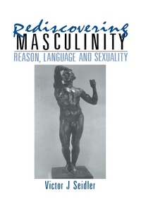 Enlarge image Cover: Rediscovering Masculinity - Routledge