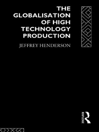 Enlarge image Cover: Globalisation of High Technology Production - Routledge
