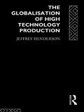 Cover: Globalisation of High Technology Production - Routledge