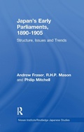 Cover: Japan's Early Parliaments, 1890-1905 - Routledge
