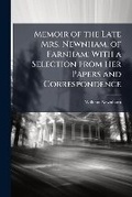 Cover: Memoir of the Late Mrs. Newnham, of Farnham; With a Selection from Her Papers and Correspondence - Nabu Press