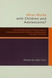 Enlarge image Cover: What Works with Children and Adolescents? - Routledge