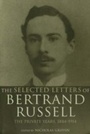Cover: The Selected Letters of Bertrand Russell, Volume 1 - Routledge