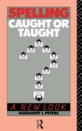 Cover: Spelling: Caught or Taught? - Routledge