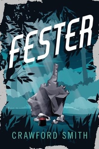 Enlarge image Cover: Fester - Sweet Weasel Words