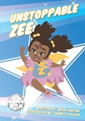 Cover: Unstoppable Zee - Reesa Shayne Books