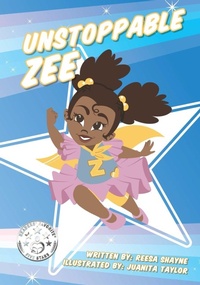 Enlarge image Cover: Unstoppable Zee - Reesa Shayne Books