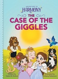 Cover: The Case of the Giggles - Bobos Babes, Ltd.