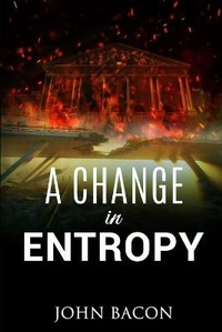 Enlarge image Cover: A Change in Entropy - Canis Major LLC