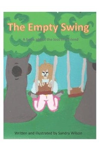 Abbildung von: The Empty Swing - Sandra Wilson