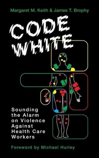 Enlarge image Cover: Code White - Between the Lines