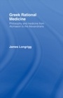 Cover: Greek Rational Medicine - Routledge
