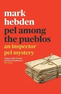 Cover: Pel Among the Pueblos (The Inspector Pel Mystery #11) - Farrago
