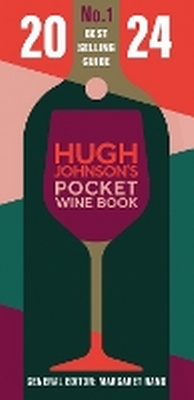 Abbildung von: Hugh Johnson Pocket Wine 2024 - Mitchell Beazley