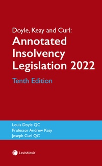 Abbildung von: Doyle, Keay and Curl: Annotated Insolvency Legislation Tenth Edition - Jordan Publishing