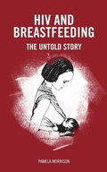 Cover: HIV and Breastfeeding - Pinter & Martin Ltd.