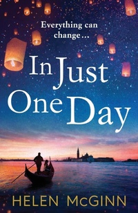 Abbildung von: In Just One Day - Boldwood Books Ltd