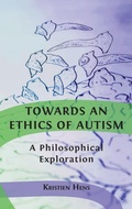 Cover: Towards an Ethics of Autism - Open Book Publishers