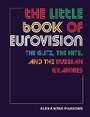 Cover: The Little Book of Eurovision - CICO Books