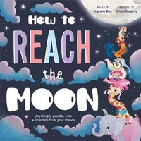 Enlarge image Cover: How to Reach the Moon - Autumn Publishing