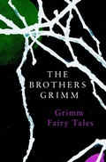 Cover: Grimm Fairy Tales (Legend Classics) - Legend Press Ltd