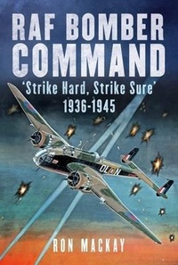 Enlarge image Cover: RAF Bomber Command - Fonthill Media Ltd