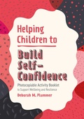 Cover: Helping Children to Build Self-Confidence - Jessica Kingsley Publishers