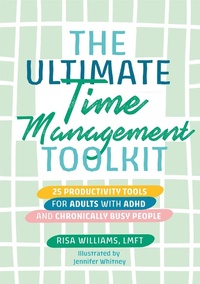 Enlarge image Cover: The Ultimate Time Management Toolkit - Jessica Kingsley Publishers