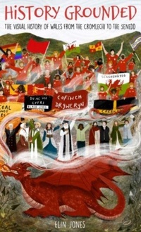 Enlarge image Cover: History Grounded - Gwasg Carreg Gwalch
