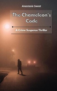 Enlarge image Cover: The Chameleon's Code - Anastasia Sweet