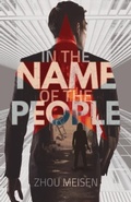 Cover: In the Name of the People - Sinoist Books