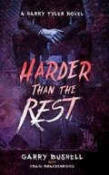 Cover: Harder Than The Rest - Caffeine Nights Publishing