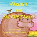 Cover: Harriet the Elephotamus - Stairwell Books