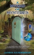 Cover: A Myriad of Mysteries - That Guy's House